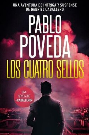 Cover of Los Cuatro Sellos