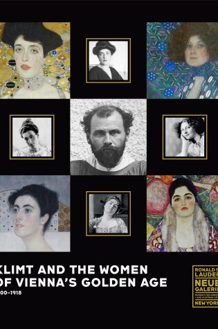 Cover of Klimt and the Women of Vienna's Golden Age, 1900-1918