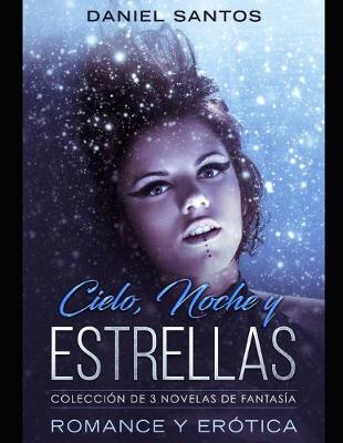 Book cover for Cielo, Noche y Estrellas