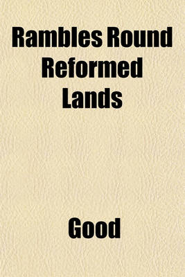 Book cover for Rambles Round Reformed Lands