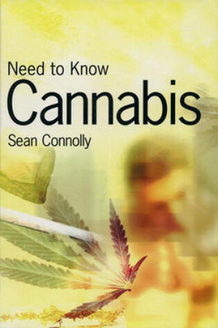 Cover of Need to Know: Cannabis Paperback