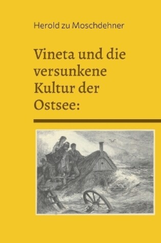 Cover of Vineta und die versunkene Kultur der Ostsee