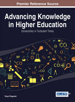 Cover of Advancing Knowledge in Higher Education: Universities in Turbulent Times