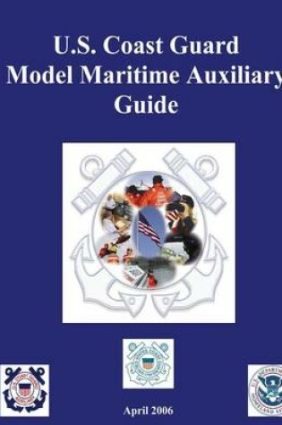 Cover of U.S. Coast Guard Model Maritime Auxiliary Guide