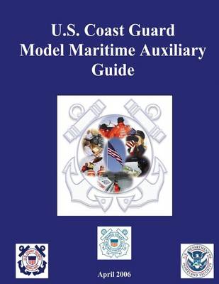 Book cover for U.S. Coast Guard Model Maritime Auxiliary Guide