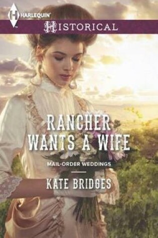 Cover of Rancher Wants a Wife