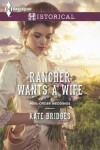 Book cover for Rancher Wants a Wife