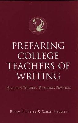 Cover of Preparing College Teachers of Writing