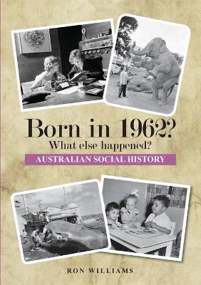 Book cover for Born in 1962?