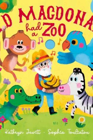 Cover of Old Macdonald Had A Zoo