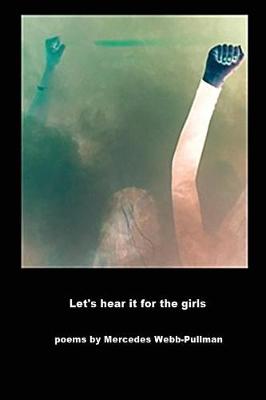 Book cover for Let's hear it for the girls