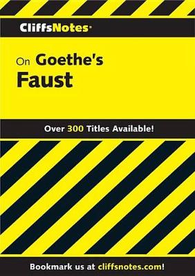 Book cover for Cliffsnotes on Goethe's Faust, Part 1 and 2