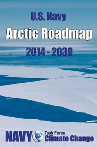 Cover of U.S. Navy Arctic Roadmap