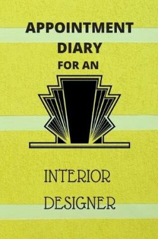 Cover of Appointment Diary for an Interior Designer