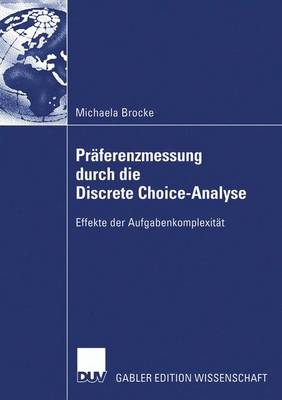 Book cover for Präferenzmessung durch die Discrete Choice-Analyse