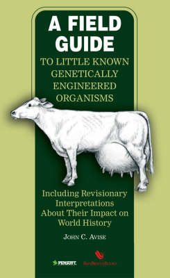 Book cover for A Field Guide to Little Known Genetically Engineered Organisms