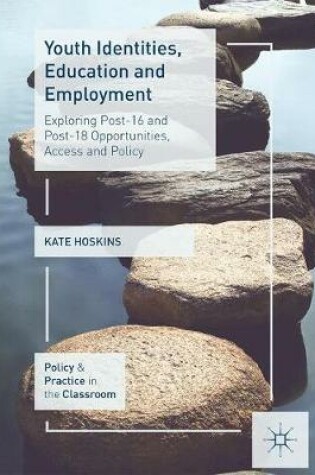 Cover of Youth Identities, Education and Employment