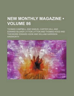 Book cover for New Monthly Magazine (Volume 86)