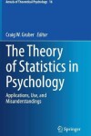 Book cover for The Theory of Statistics in Psychology
