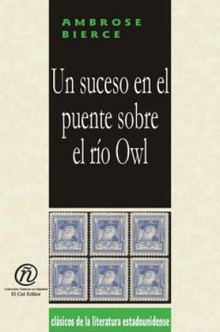 Cover of Un Suceso En El Puente Sobre El Ro Owl