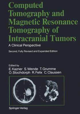 Book cover for Computed Tomography and Magnetic Resonance Tomography of Intracranial Tumors