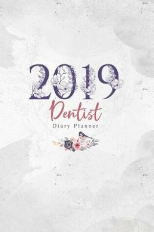 Cover of 2019 Dentist Diary Planner