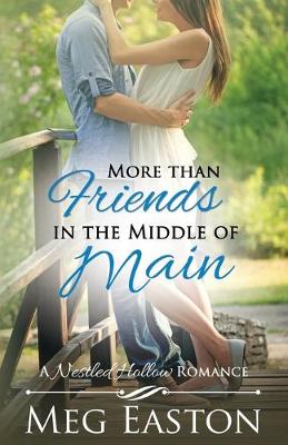 Book cover for More than Friends in the Middle of Main