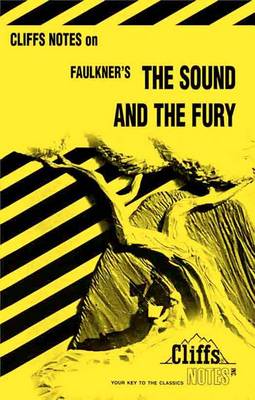 Book cover for Cliffsnotes on Faulkner's the Sound and the Fury