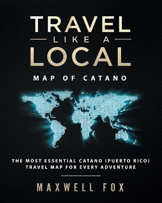 Book cover for Travel Like a Local - Map of Catano