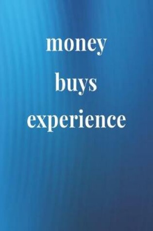 Cover of Money Buys Experiences