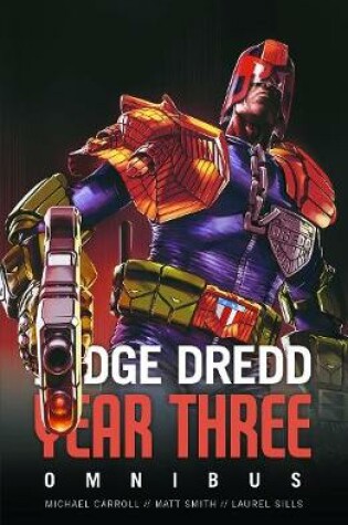 Cover of Judge Dredd Year Three