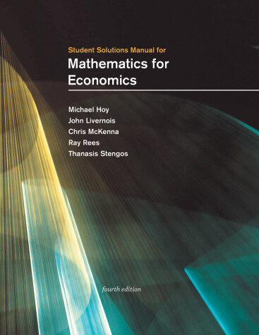 Book cover for Student Solutions Manual for Mathematics for Economics