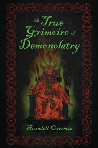 Cover of The True Grimoire of Demonolatry