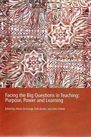 Cover of PP0181 Facing the Big Questions in Education: Purpose, Power