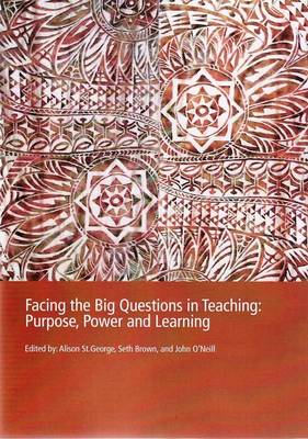 Book cover for PP0181 Facing the Big Questions in Education: Purpose, Power