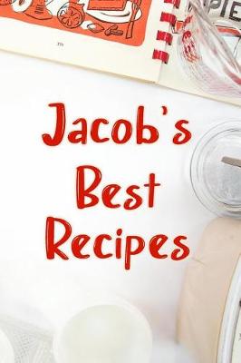 Book cover for Jacob's Best Recipes