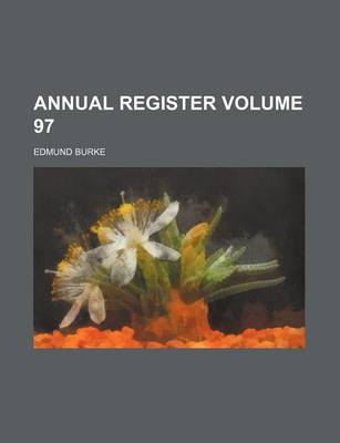 Book cover for Annual Register Volume 97