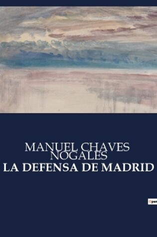 Cover of La Defensa de Madrid