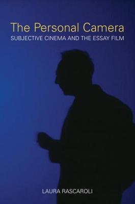 Book cover for The Personal Camera – The Subjective Cinema and the Essay Film