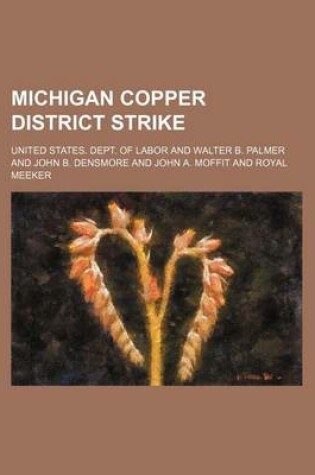 Cover of Michigan Copper District Strike