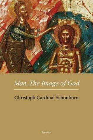Cover of Man, the Image of God