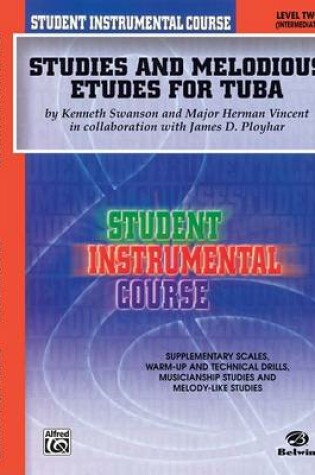 Cover of Studies and Melodious Etudes for Tuba, Level II