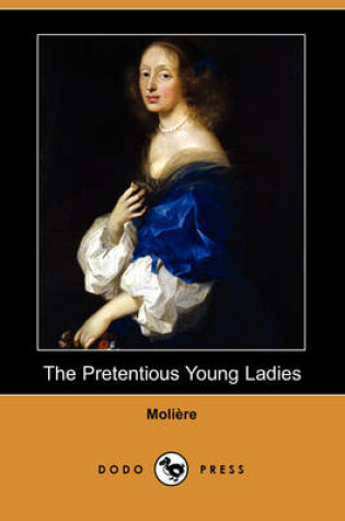 Cover of The Pretentious Young Ladies (Dodo Press)