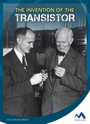 Cover of The Invention of the Transistor