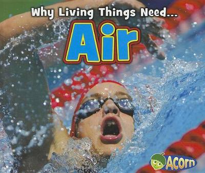 Book cover for Air (Why Living Things Need)