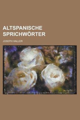 Cover of Altspanische Sprichworter