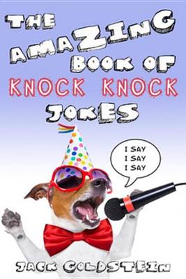 Book cover for The Amazing Book of Knock Knock Jokes