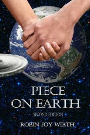 Cover of Piece on Earth, Second Edition