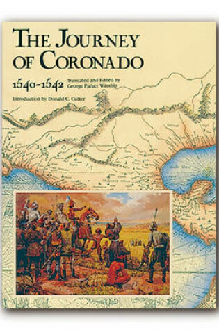 Cover of The Journey of Coronado 1540-1542