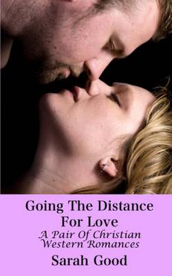 Book cover for Going the Distance for Love